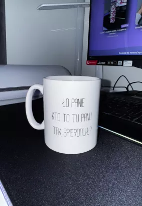 KUBEK/MUG 330ML - ŁO PANIE